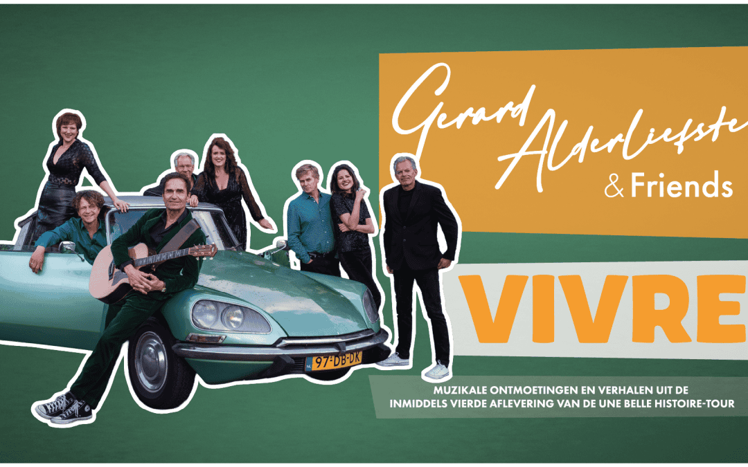 Nu in het theater VIVRE!